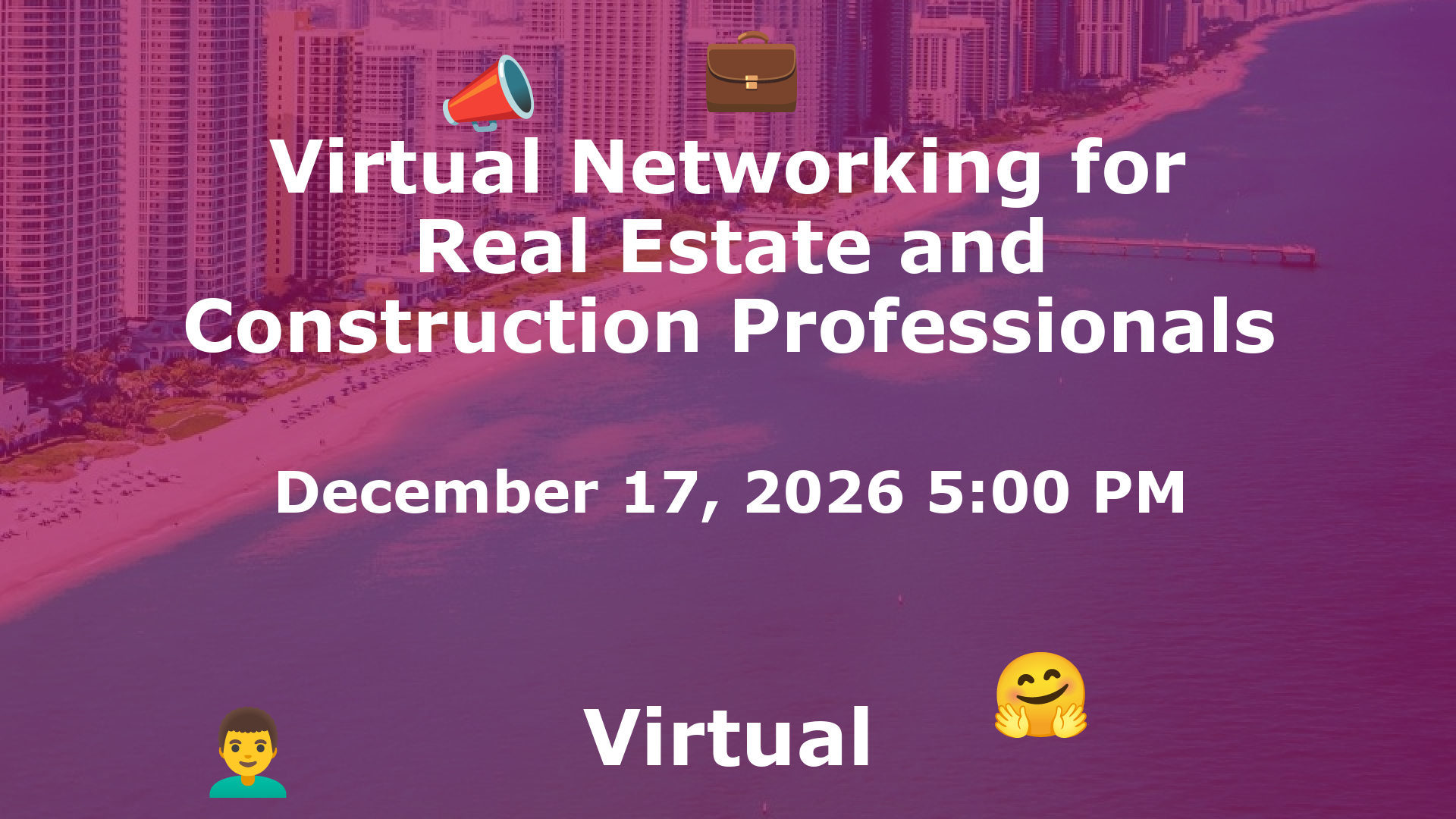 Virtual Networking for Real Estate and Construction Professionals event image